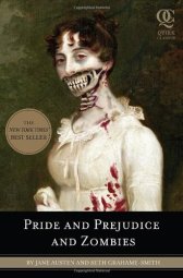 Pride and Prejudice and Zombies, Quirk Classics